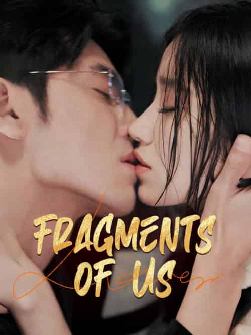 Fragments of Us（92集全）Hugo＆Zahn＆＆Wendy＆Judd-紫橙资源网