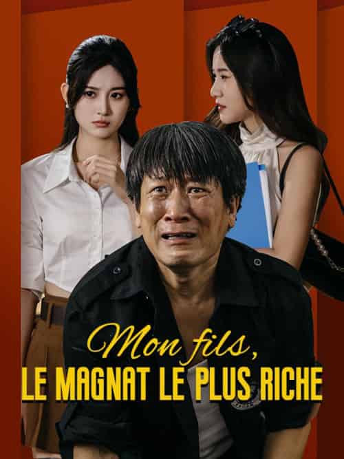Mon fils, le magnat le plus riche（66集全）Théo＆Linden＆Julie＆Hubert-紫橙资源网
