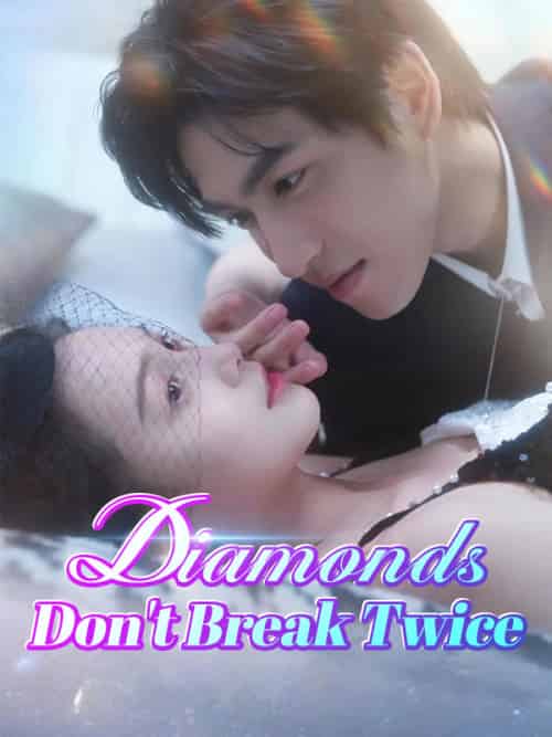 Diamonds Don＆#039;t Break Twice（82集全）Adam＆Flint＆＆Vivian＆Lowe-紫橙资源网