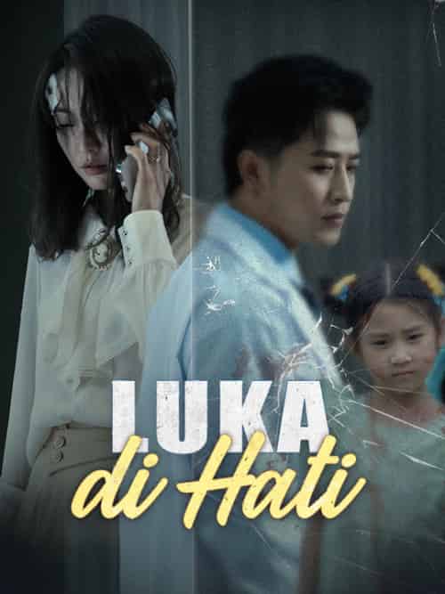 Luka di Hati（30集全）Mirna＆Susilo＆Chris＆Desra-紫橙资源网