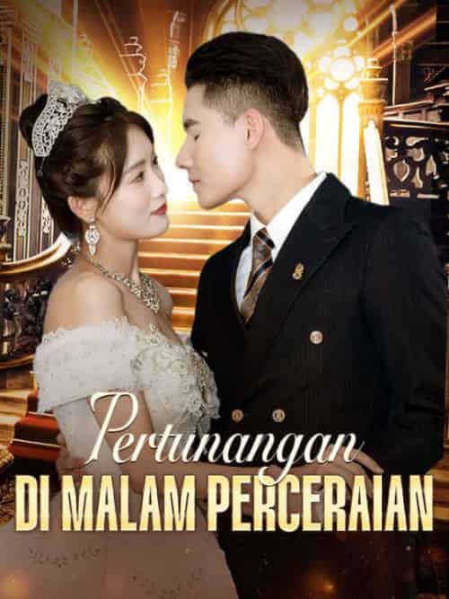 Pertunangan Di Malam Perceraian（52集全）Juna＆Limo＆＆Bella＆Sena-紫橙资源网