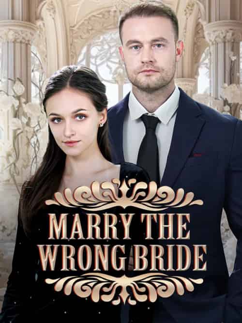 Marry The Wrong Bride（50集全）Angelo＆de＆Ross＆Bianca＆Anderson-紫橙资源网