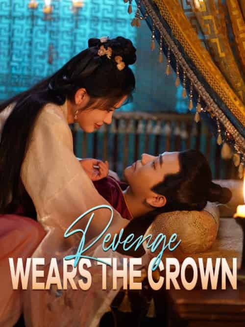 Revenge Wears the Crown（100集全）Lucas＆Crane＆＆Sarah＆Allen-紫橙资源网