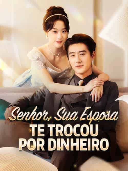 Senhor, Sua Esposa Te Trocou por Dinheiro（80集全）Abraão＆Góes＆＆Benigna＆Saldanha-紫橙资源网