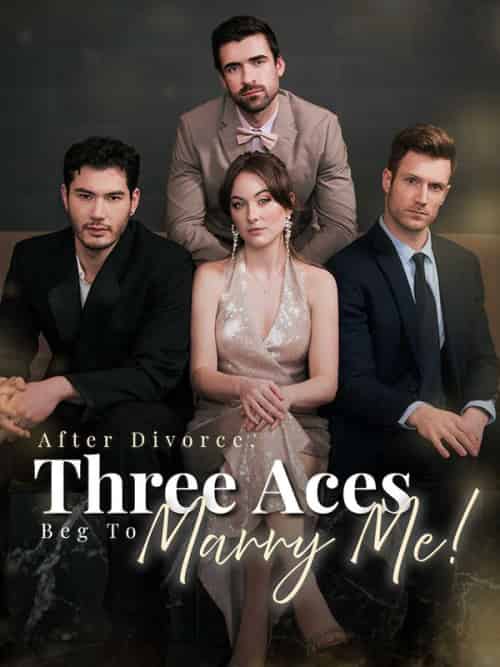 After Divorce Three Aces Beg to Marry Me（59集全）Finn＆Wallace＆Melissa＆Levinson-紫橙资源网