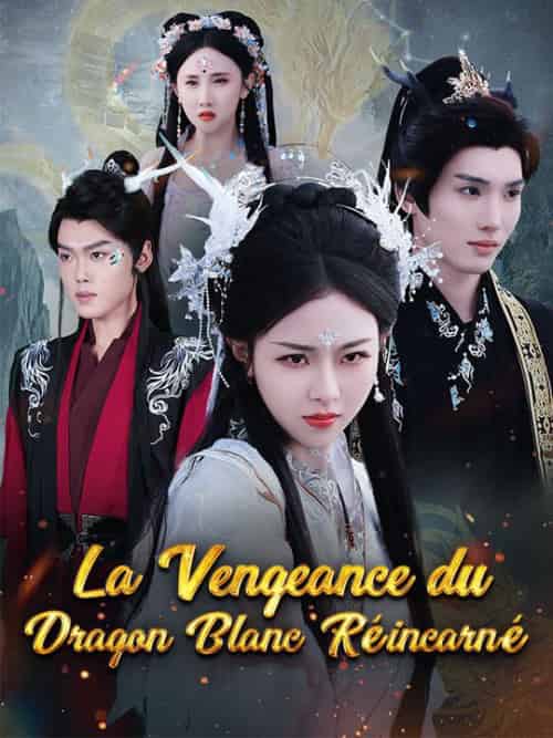 La Vengeance du Dragon Blanc Réincarné（36集全）Joël＆Lejeune＆Claire＆Blanc-紫橙资源网