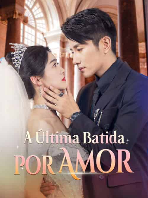 A Última Batida por Amor（58集全）Patrício＆Cortes＆＆Raissa＆Gomes-紫橙资源网