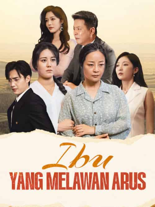 Ibu yang Melawan Arus（59集全）＆Kai＆Soni＆＆Tika＆Joz-紫橙资源网