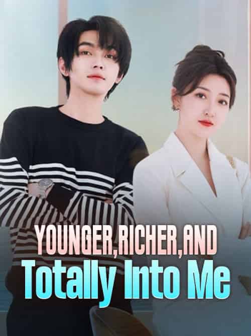 Younger, Richer, and Totally Into Me（76集全）Scarlett＆Goodwin＆＆Ian＆Steele-紫橙资源网