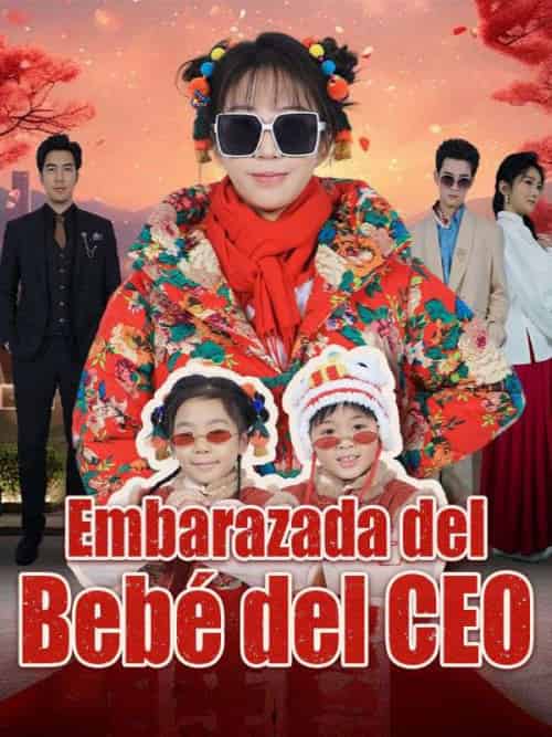 Embarazada del Bebé del CEO（66集全）Ana＆López＆＆Gabriel＆Martínez - 紫橙短剧