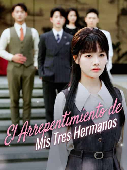 El Arrepentimiento de Mis Tres Hermanos（37集全）Ramón＆Moreno＆＆Teresa＆Moreno-紫橙资源网