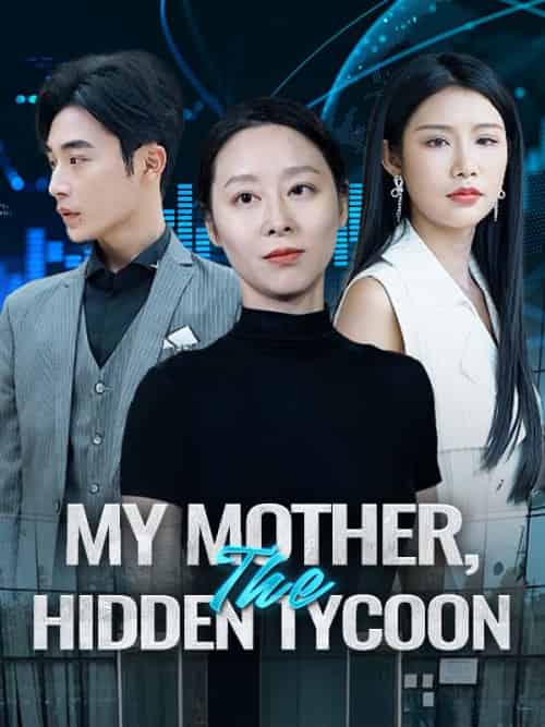 My Mother, The Hidden Tycoon（78集全）Mary＆Lane＆＆Zach＆Gray-紫橙资源网