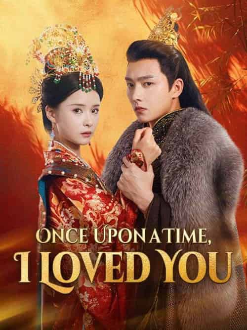 Once Upon a Time, I Loved You（62集全）Alexa＆Green＆＆Hubert＆Jill-紫橙资源网