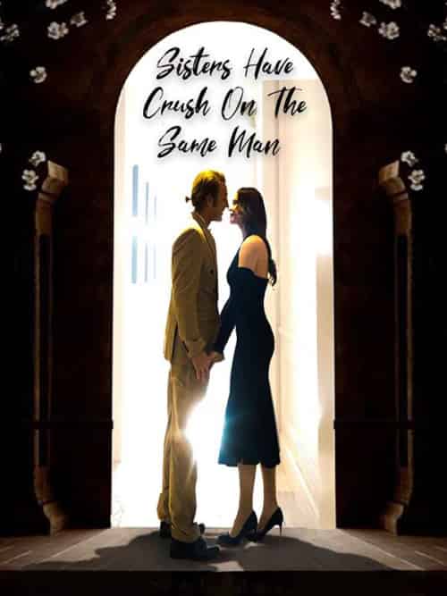 Sisters Have Crush On The Same Man（50集全）Edward＆Douglas＆Rosa＆＆Emma-紫橙资源网