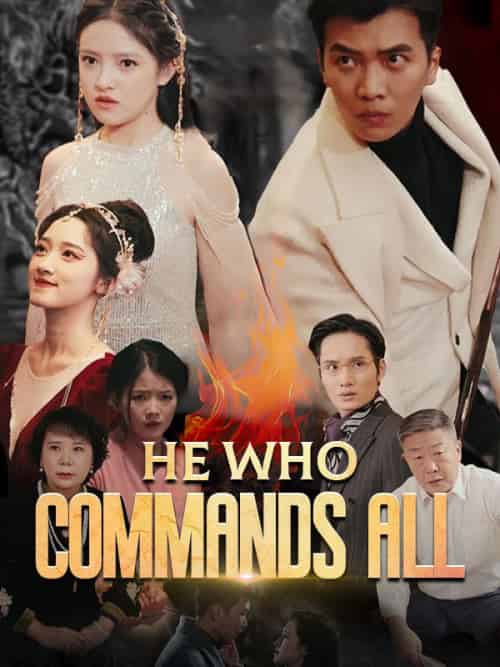 He Who Commands All（90集）-紫橙资源网