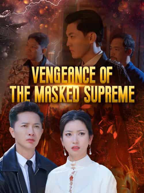 Vengeance of the Masked Supreme（80集）-紫橙资源网