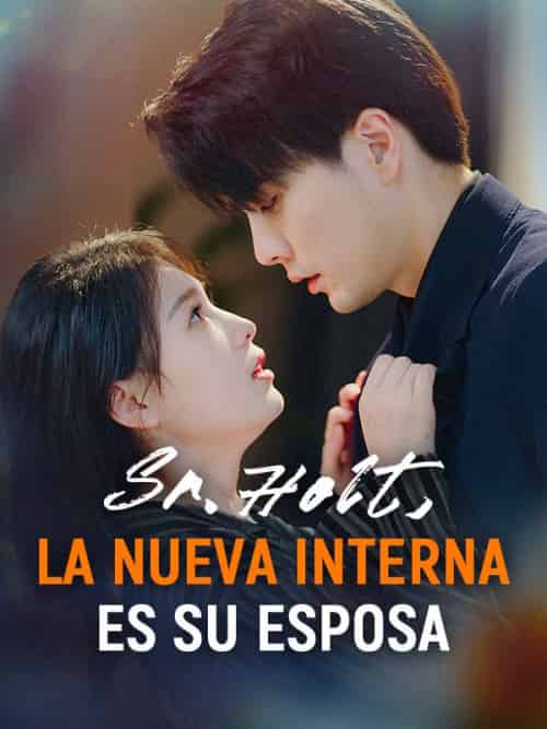 Señor Holt, la Nueva Interna es su Esposa（80集）-紫橙资源网