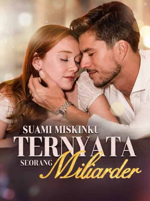 Suami Miskinku Ternyata Seorang Miliarder（58集全）Ezra＆Sumita＆＆Stella＆Fanadi-紫橙资源网