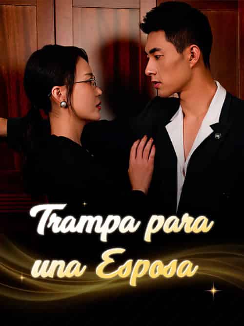 Trampa para una Esposa（50集全）Daniela＆Ortiz＆＆Fernando＆López-紫橙资源网