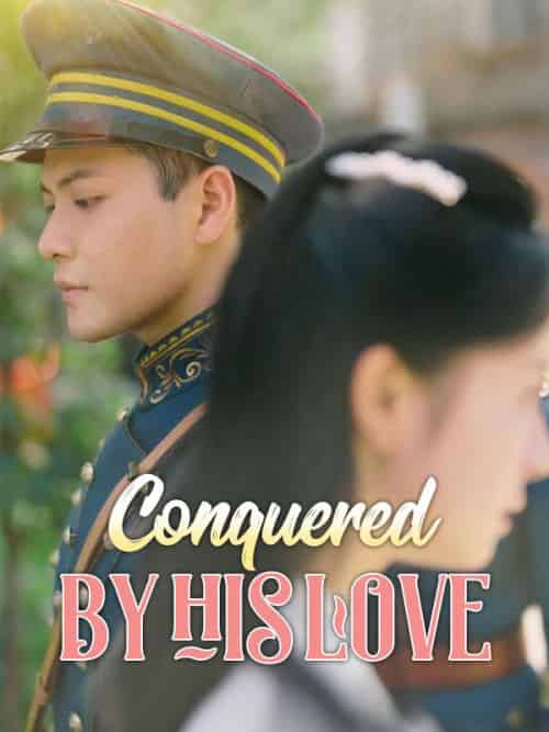 Conquered by His Love（59集全）Cyrus＆Moore＆＆Hilary＆Frost-紫橙资源网