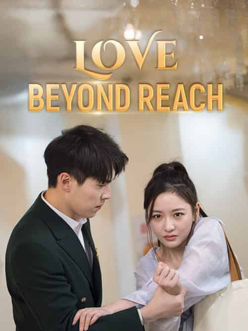Love Beyond Reach（71集全）Maya＆Nichols＆＆Felix-紫橙资源网