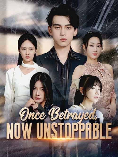 Once Betrayed, Now Unstoppable（70集全）Jay＆Creed＆＆Alice＆Creed-紫橙资源网