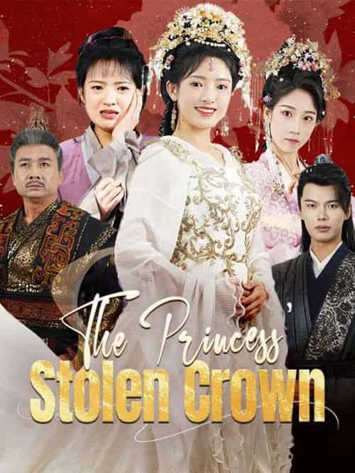 The Princess＆#039; Stolen Crown（91集全）Sophia＆Chadwick-紫橙资源网