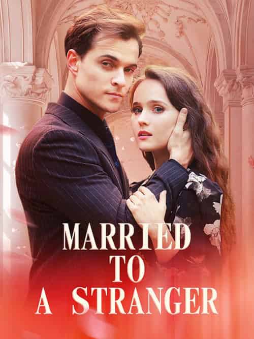 Married To A Stranger（61集全）Mathew＆Gregor＆Lily＆Henderson-紫橙资源网