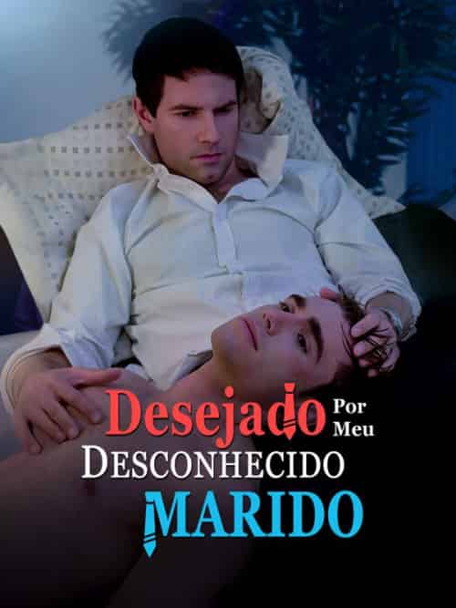 Desejado por Meu Marido Desconhecido（60集全）Caio＆André＆Lacerda＆＆Pedro＆Costa-紫橙资源网