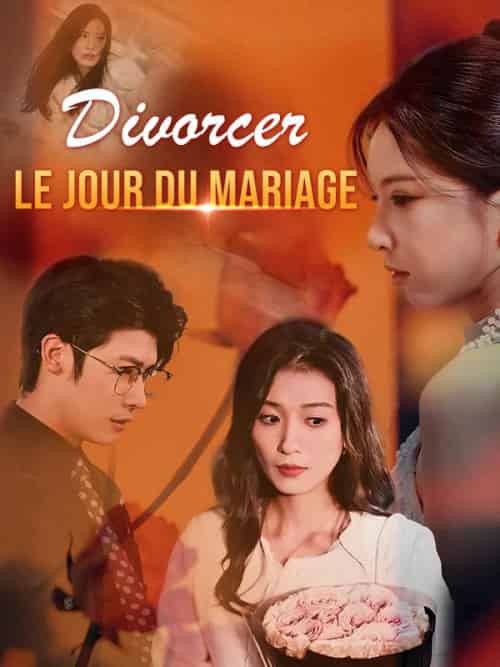 Divorcer le jour du mariage（35集全）＆Thomas＆Jouve＆Tina＆Jouve-紫橙资源网