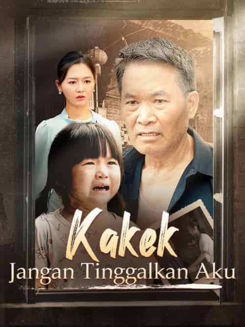 Kakek, Jangan Tinggalkan Aku（80集全）Danny＆Chandra＆＆Hanna＆Chandra-紫橙资源网