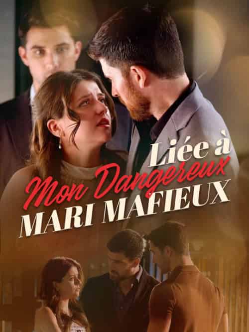 Liée à Mon Dangereux Mari Mafieux（67集全）Liana＆Vernet＆Roger＆Carlier-紫橙资源网